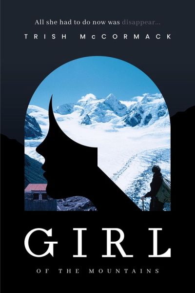 Girl of the Mountains (eBook, ePUB) Girl of the Mountains (eBook, ePUB)