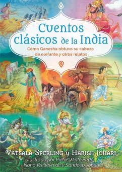 Cuentos Clásicos de la India - Sperling, Vatsala; Johari, Harish