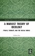A Marxist Theory of Ideology - Bild 1