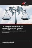 La responsabilità di proteggere in gioco