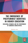 The Emergence of Postfeminist Identities in Higher Education