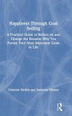 Happiness Through Goal Setting