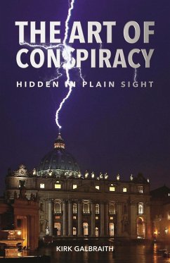 The Art of Conspiracy - Galbraith, Kirk
