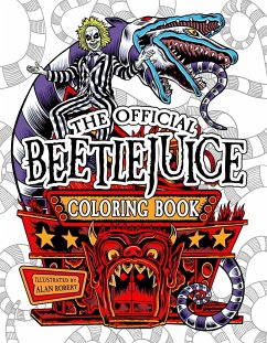 Beetlejuice: The Official Coloring Book - Robert, Alan