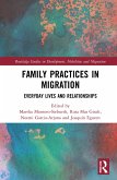 Family Practices in Migration