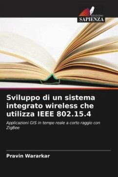 Sviluppo di un sistema integrato wireless che utilizza IEEE 802.15.4 - Wararkar, Pravin