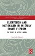 Clientelism and Nationality in an Early... - Bild 1