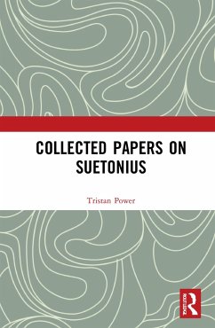 Collected Papers on Suetonius - Power, Tristan