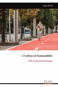 A Culture of Sustainability - Birtch, James