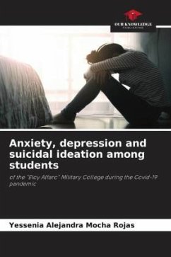 Anxiety, depression and suicidal ideation among students - Mocha Rojas, Yessenia Alejandra