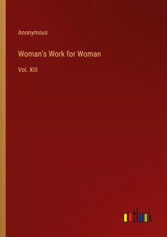 Woman's Work for Woman