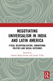 Negotiating Universalism in India and Latin America