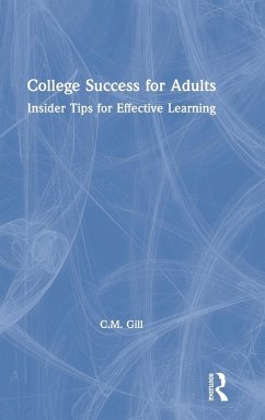 College Success for Adults - Gill, C M