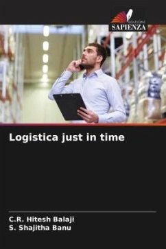 Logistica just in time - Hitesh Balaji, C.R.;Shajitha Banu, S.