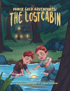 The Lost Cabin - Spangler, Christopher; Lindow, Chloe