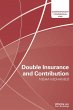 Double Insurance and Contribution - Bild 1