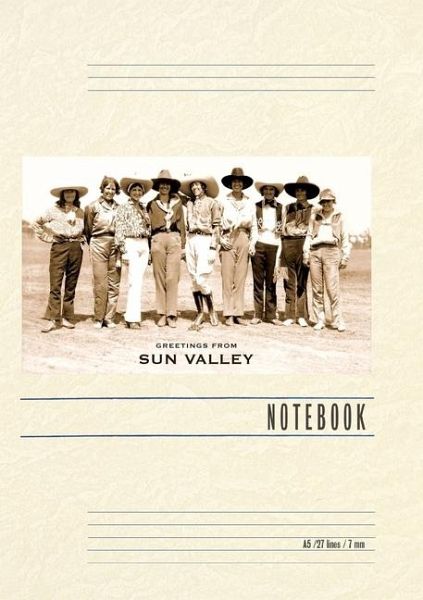 Vintage Lined Notebook Greetings from Sun Valley, Cowgirls Vintage Lined Notebook Greetings from Sun Valley, Cowgirls