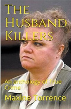 The Husband Killers An Anthology of True Crime - Torrence, Maxine