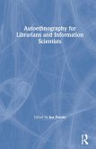 Autoethnography for Librarians and Information Scientists