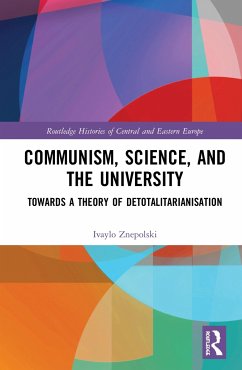 Communism, Science and the University - Znepolski, Ivaylo