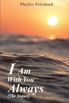 I Am With You Always - Pritchard, Phyllis