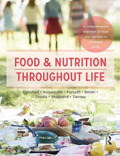 Food and Nutrition Throughout Life - Croxford, Sharon; Itsiopoulos, Catherine; Forsyth, Adrienne
