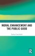 Moral Enhancement and the Public Good - Bild 1