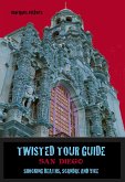 Twisted Tour Guide San Diego (eBook, ePUB)