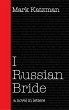 I Russian Bride (eBook, ePUB) - Bild 1