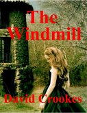 The Windmill (eBook, ePUB) The Windmill (eBook, ePUB)