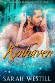 Kynhaven (Gen-Heirs: The Guardians of Sziveria, #3) (eBook, ePUB) Kynhaven (Gen-Heirs: The Guardians of Sziveria, #3) (eBook, ePUB)