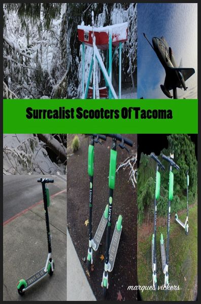 Surrealist Scooters Of Tacoma (eBook, ePUB) Surrealist Scooters Of Tacoma (eBook, ePUB)