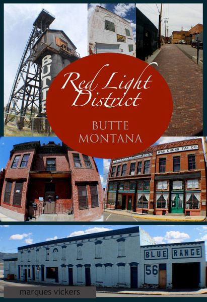 Red Light District: Butte, Montana (eBook, ePUB)
