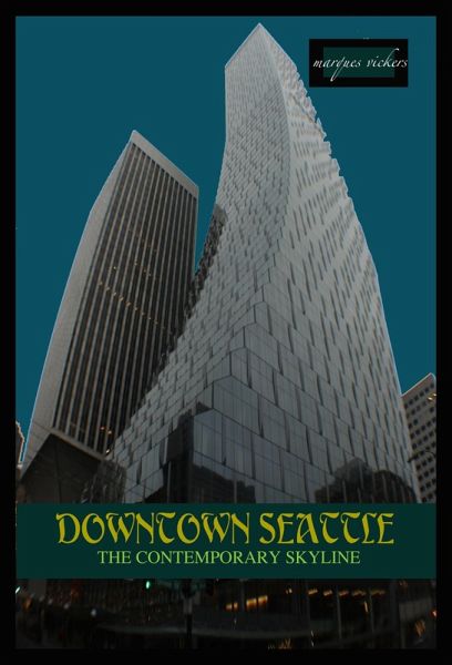 Downtown Seattle: The Contemporary Skyline (eBook, ePUB) Downtown Seattle: The Contemporary Skyline (eBook, ePUB)