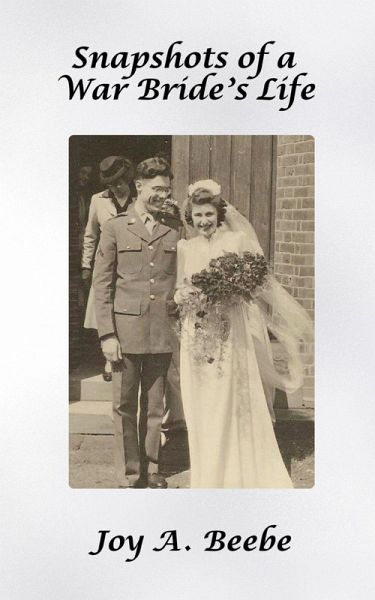 Snapshots of a War Bride's Life (eBook, ePUB)