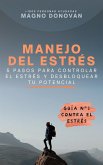 Manejo del Estrés en 5 Pasos (eBook, ePUB)