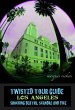 Twisted Tour Guide Los Angeles (eBook,... - Bild 1