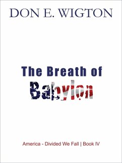 The Breath of Babylon Book One (eBook, ePUB) - Wigton, Don