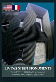 Living Shum Monuments: The Jewish Heritage of Mainz, Worms and Speyer Germany (eBook, ePUB) Living Shum Monuments: The Jewish Heritage of Mainz, Worms and Speyer Germany (eBook, ePUB)