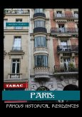 Paris: Famous Historical Residences (eBook, ePUB)