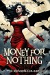 Money For Nothing (A Midnight Romance)... - Bild 1