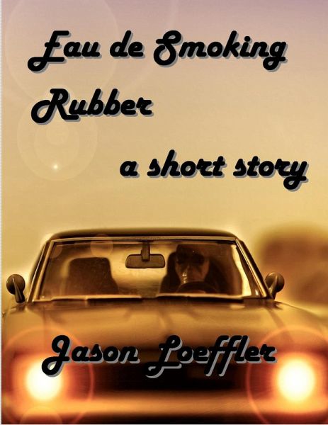 Eau de Smoking Rubber (eBook, ePUB)