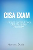 CISA EXAM-Testing Concept-Check Digit,Parity Bit & Atomicity (eBook, ePUB)