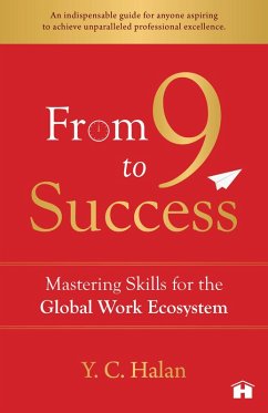From 9 to Success (eBook, ePUB) - Halan, Y. C.