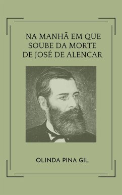 Cover Na manhã em que se soube da morte de José de Alencar (eBook, ePUB)