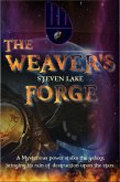 The Weaver's Forge (Earthfleet Extended Universe, #3) (eBook, ePUB) The Weaver's Forge (Earthfleet Extended Universe, #3) (eBook, ePUB)