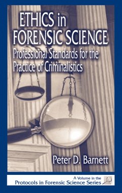 Ethics in Forensic Science (eBook, ePUB) - Barnett, Peter D.