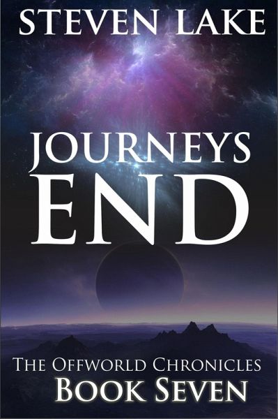 Journey's End (The Offworld Chronicles, #7) (eBook, ePUB)