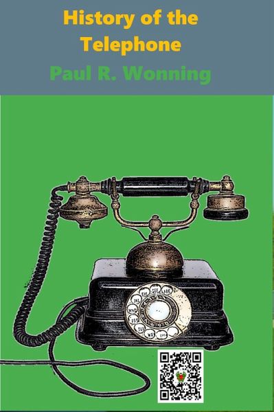 History of the Telephone (Short History Series, #2) (eBook, ePUB)