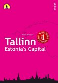 Tallinn - Estonia's Capital (AROUND THE WORLD, #4) (eBook, ePUB)